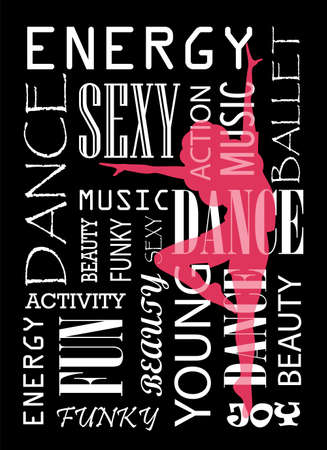 Ballet Dance Studio Image Of A Girl With Lettering On A Black Background. Silhouettes of a dancing girl with different inscriptions. For poster or poster.のイラスト素材