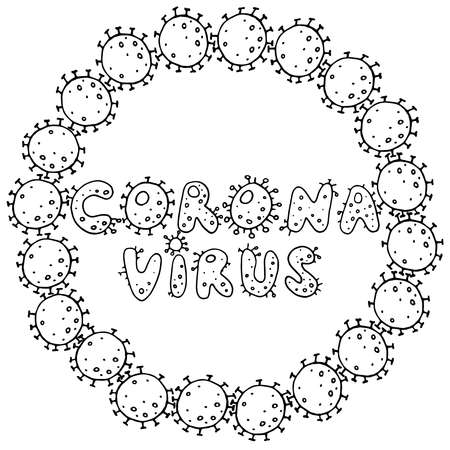 Background, frame, border from molecules, cells of virus, bacteria and lettering -coronavirus. Pandemic, epidemic covid-19. Concept of quarantine. Vector hand drawn outline doodle isolated.のイラスト素材