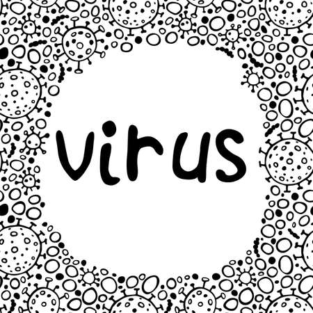 Background, frame, border from molecules, cells of virus, bacteria with lettering. Concept of dangers of a viral infection, vaccination, pandemic covid-19. Vector hand drawn outline doodle isolated.のイラスト素材