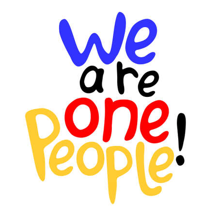 We are one people - vector inscription doodle handwritten on theme of world peace, anti-war, pacifism. For flyers, posters, bannersのイラスト素材