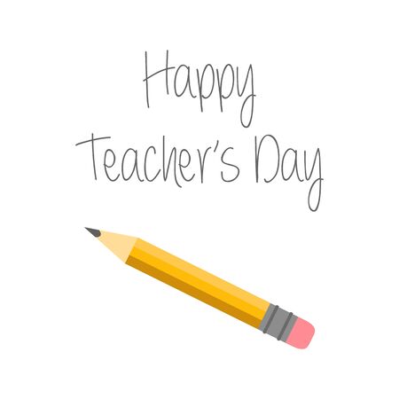 Vector illustration. Happy teacher's day card with Pencil and inscription. Pencil trace on white backgroundのイラスト素材