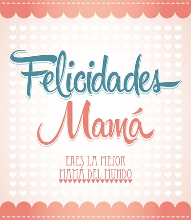 Felicidades Mama, Congrats Mother spanish text - design card のイラスト素材