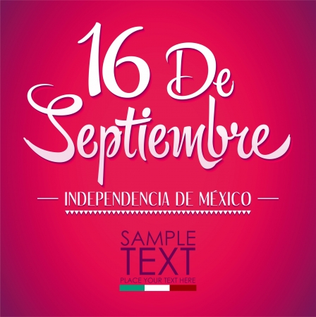 16 de Septiembre, dia de independencia de Mexico - September 16 Mexican independence day spanish textのイラスト素材