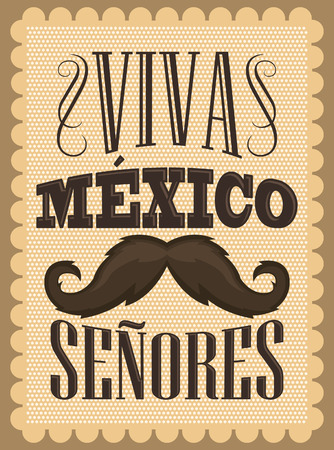 Viva Mexico Senores - Viva Mexico gentlemen spanish text, mexican holiday vector decoration.のイラスト素材