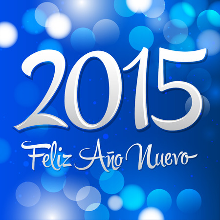 2015 Feliz Ano nuevo - 2015 happy new year spanish text vector lettering - fantasy backgroundのイラスト素材