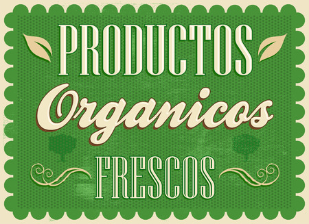 Productos organicos frescos  Fresh organic products spanish text  Vintage Farm Fresh Poster. Vector illustration.のイラスト素材