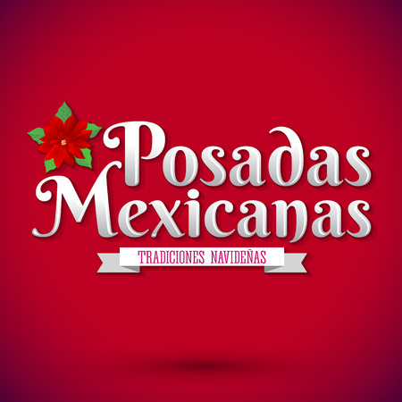 Posadas Mexicanas - Christmas Lodging spanish text - Posadas is a Mexican traditional christmas celebration - holiday emblemのイラスト素材
