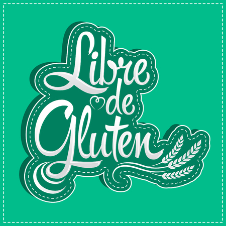 Libre de Gluten - Gluten Free spanish text - vector lettering label designのイラスト素材