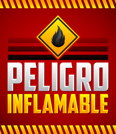 Peligro Inflamable - Danger Flammable Spanish text, vector warning highly Flammable Signのイラスト素材