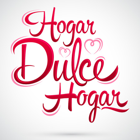 Hogar dulce Hogar - Home sweet Home spanish text, vector letteringのイラスト素材