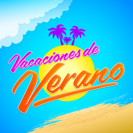 Vacaciones del Verano - Summer Vacations spanish text, beach holidays letteringのイラスト素材