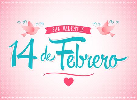 14 de febrero dia de San Valentin, Spanish translation: February 14 Valentines day, vector letteringのイラスト素材