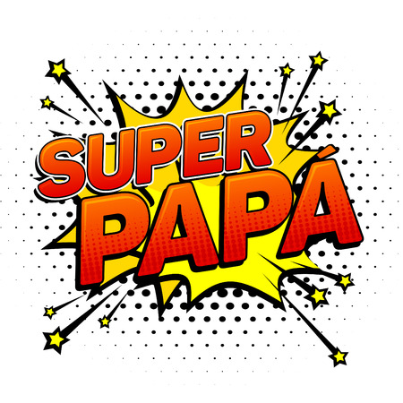 Super papa, Super Dad spanish text, father celebration vector illustration