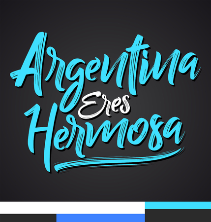 Argentina eres hermosa, Argentina you are beautiful spanish text, vector lettering illustrationのイラスト素材