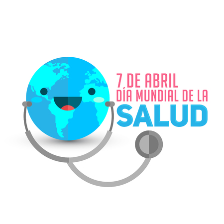 Dia Mundial de la Salud, World Health Day April 7 Spanish text, Earth with stethoscope vector illustrationのイラスト素材