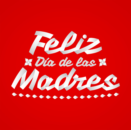 Feliz Dia de las Madres, Happy Mother's Day spanish text, ribbon vector Illustrationのイラスト素材