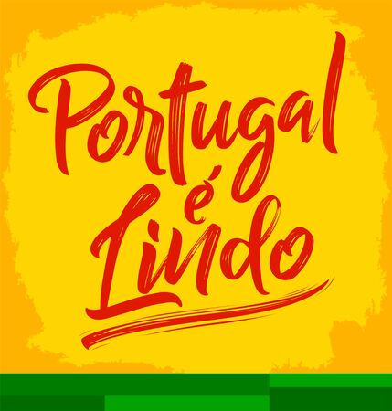 Portugal e Lindo, Portugal is Beautiful Portuguese text, vector lettering illustrationのイラスト素材