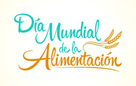 DÃ­a Mundial de la AlimentaciÃ³n, World Food Day Spanish text, vector lettering.のイラスト素材