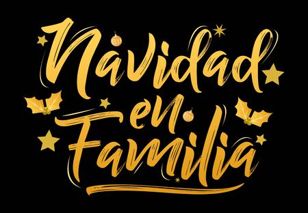 Navidad en Familia, Christmas in Family, spanish text lettering vectorのイラスト素材