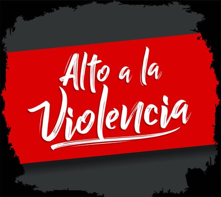 Alto a la Violencia, Stop the Violence Spanish text, vector design.のイラスト素材