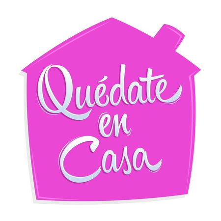 Quedate en Casa, Stay at Home spanish text vector design.のイラスト素材
