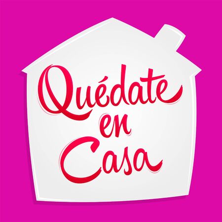 Quedate en Casa, Stay at Home spanish text vector design.のイラスト素材