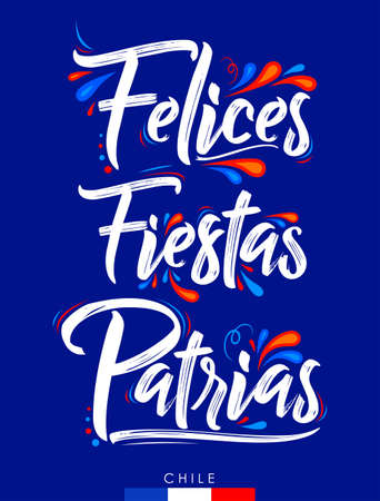 Felices Fiestas Patrias, Happy National Holidays spanish text, Chilean theme patriotic celebration.のイラスト素材