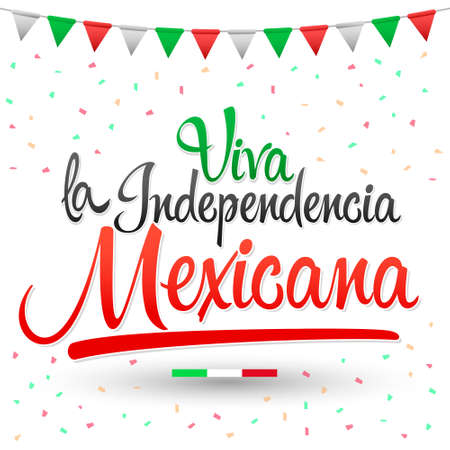 Long Live Mexican independence, Long Live Mexican independence spanish text, Mexico theme patriotic celebration.のイラスト素材