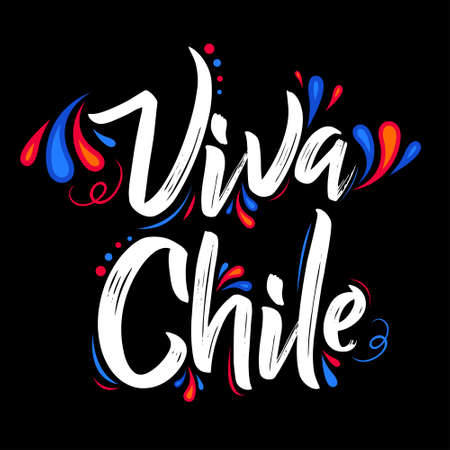 Viva Chile Translation: Long Live Chile, Traditional Chilean Celebration.のイラスト素材