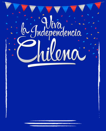 Viva la independencia Chilena, Long live Chilean independence spanish text, Chile theme patriotic celebration.のイラスト素材