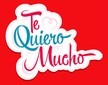 Te Quiero Mucho, I Love you so Much spanish text, vector lettering design.のイラスト素材
