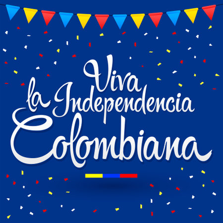 Viva la independencia Colombiana, Long live Colombian independence spanish text, patriotic vector.のイラスト素材
