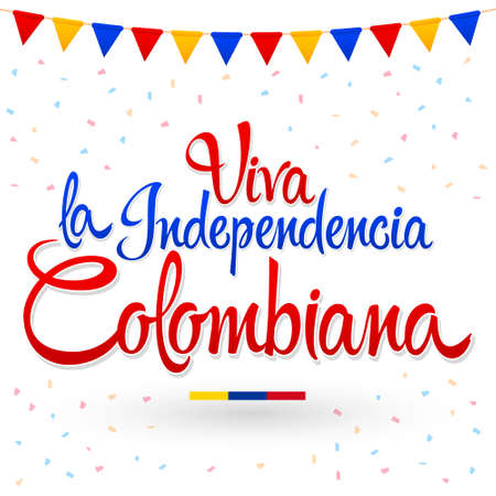 Viva la independencia Colombiana, Long live Colombian independence spanish text, patriotic vector.のイラスト素材