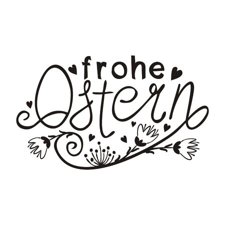 Happy Easter text vector in German language. Hand drawn Easter typography with flowers for greeting cards isolated on white background.の写真素材