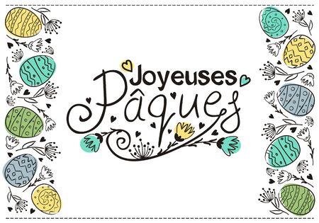 Happy Easter text vector in French language. Hand drawn Easter typography with flowers for greeting cards isolated on white background. Easter eggs patternの写真素材