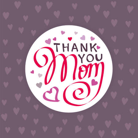 Greeting card for Mothers Day in purple lilac colors. Lettering Phrases Thank You Mom. Greeting card for mom with love and hearts.のイラスト素材