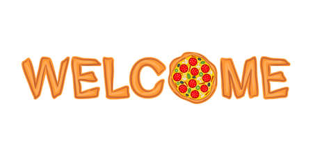The word welcome written in pizza style. Logo for a pizzeria, cafe or restaurant. Title for pizzeria menu on a white background.のイラスト素材