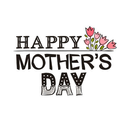 Lettering of the phrase Happy Mothers Day. Congratulations on Mother's Day. Black letters on a white background and a bouquet of pink tulips hand-drawn. Vector illustration for the design of cardsのイラスト素材