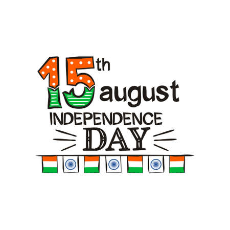 Happy Independence Day. Lettering for Indian Independence Day.  August 15th in national colors of India. Vector illustration for poster design in doodle style.のイラスト素材