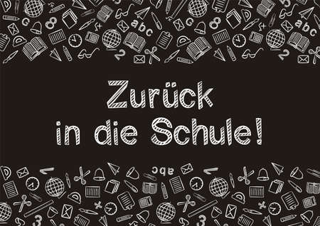 German Back to School text written by white chalk on Blackboard. Blank for school banner, presentation, template. Education vector illustration. Doodle school icons. Translation: Back to Schoolのイラスト素材