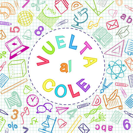 Spanish Back to School color text written in round frame. Blank for school banner, presentation, template. Education vector illustration. Multicolored Doodle school icons. Translation: Back to Schoolのイラスト素材