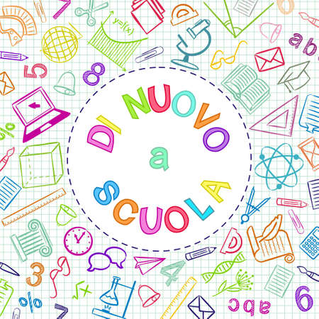 Italian Back to School color text written in round frame. Blank for school banner, presentation, template. Education vector illustration. Colored Doodle school icons. Translation: Back to Schoolのイラスト素材