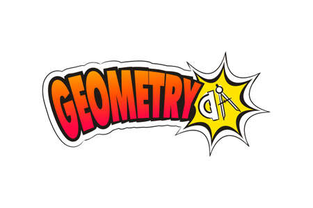 Geometry school subject. Hand-drawn icon of ruler with title. Geometry emblem in pop art. Vector illustration for sticker, badge, poster, banner or education project.のイラスト素材
