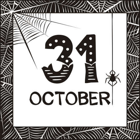 Date 31 October in black frame with cobwebs and spider. Template for halloween. Black and white picture. Vector illustration for banner, poster or sticker.のイラスト素材
