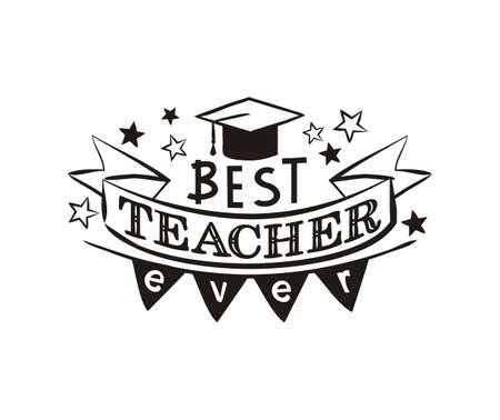 Best teacher ever lettering.のイラスト素材