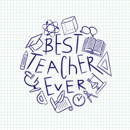 Best teacher ever in doodle style. Hand drawn lettering and school elements on checkered notebook sheet.のイラスト素材