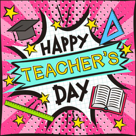 Teacher's Day Bright banner in the style of pop art. Explosion and school items on a bright blue background. Blank for school banner, presentation, template. Vector illustrationのイラスト素材