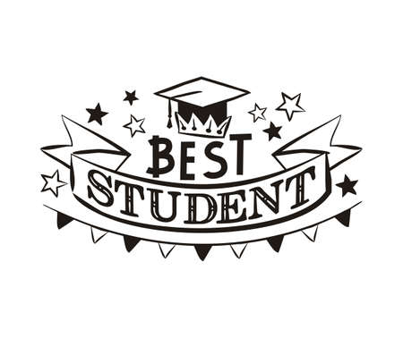 Best student lettering with royal crown. Black and white hand drawn logotype. Vector illustration for banner, , page or greeting card.のイラスト素材