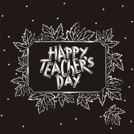 Chalk Lettering for Teacher's Day with a doodle school elements on blackboard. Hand drawn isolated emblem for school banner, presentation, template. Vector illustrationのイラスト素材