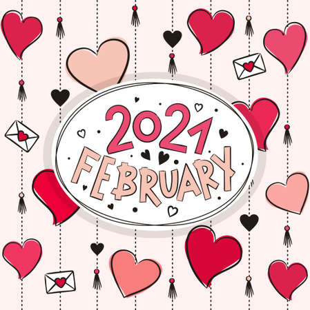 Thematic template for a calendar for 2021. The month of February. Design for a calendar with hearts and elements for the day of all lovers. Yearbooks. Vector hand-drawn illustration, doodle style.のイラスト素材